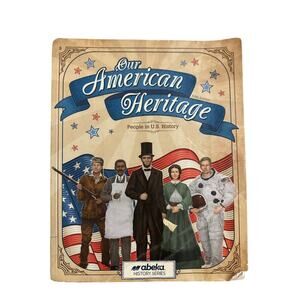 Abeka our American Heritage 5th edition used written history textbook homeschool
